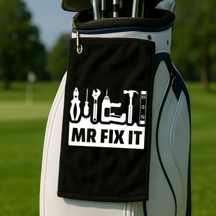 Dad Mr Fix It Funny Fathers Day For Father Of A Son Daddy Golf Towel