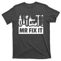 Dad Mr Fix It Funny Fathers Day For Father Of A Son Daddy T-Shirt