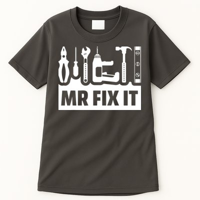 Dad Mr Fix It Funny Fathers Day For Father Of A Son Daddy Tall T-Shirt