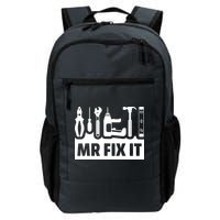 Dad Mr Fix It Funny Fathers Day For Father Of A Son Daddy Backpack