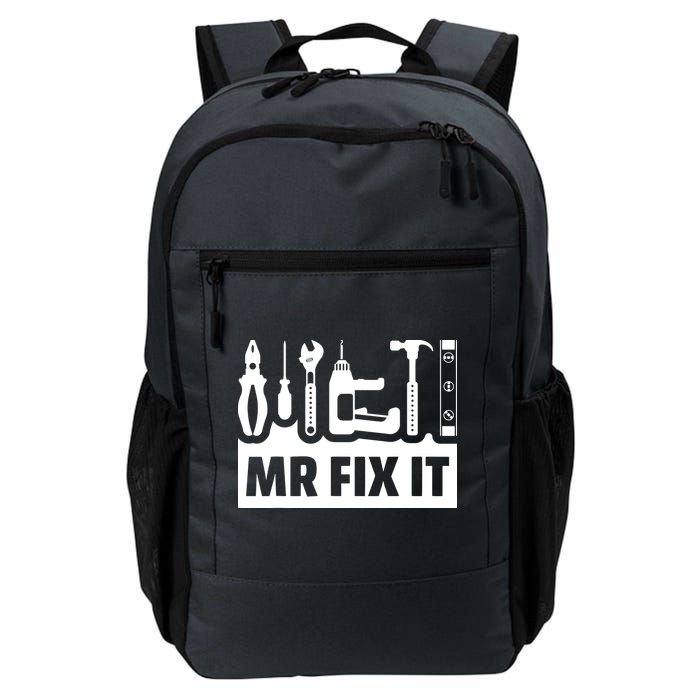 Dad Mr Fix It Funny Fathers Day For Father Of A Son Daddy Backpack