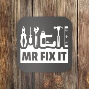 Dad Mr Fix It Funny Fathers Day For Father Of A Son Daddy Coaster