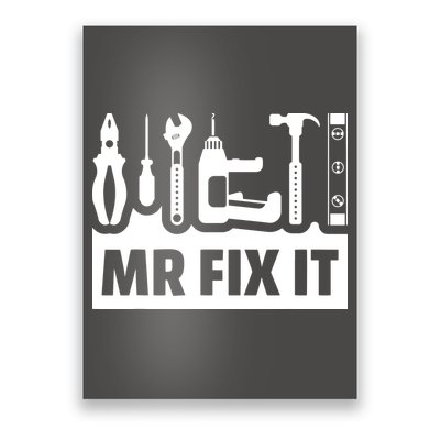 Dad Mr Fix It Funny Fathers Day For Father Of A Son Daddy Poster