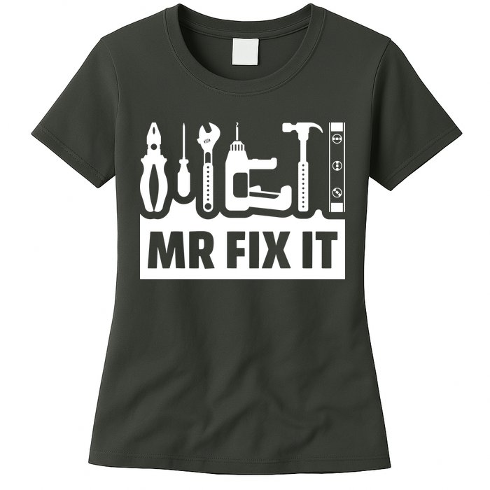 Dad Mr Fix It Funny Fathers Day For Father Of A Son Daddy Womens T-Shirt