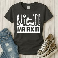 Dad Mr Fix It Funny Fathers Day For Father Of A Son Daddy Womens T-Shirt
