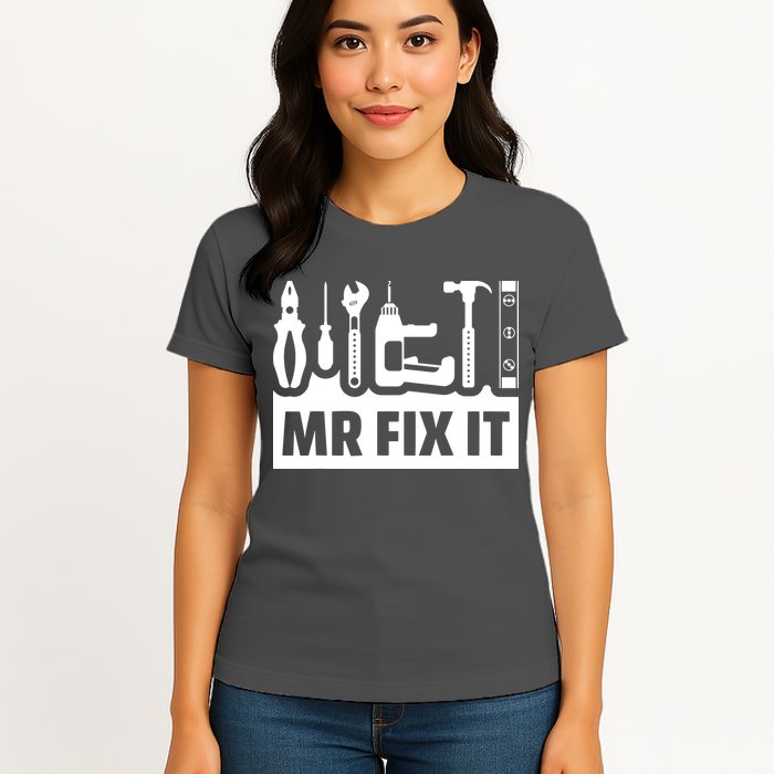 Dad Mr Fix It Funny Fathers Day For Father Of A Son Daddy Womens T-Shirt