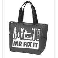 Dad Mr Fix It Funny Fathers Day For Father Of A Son Daddy Zip Tote Bag