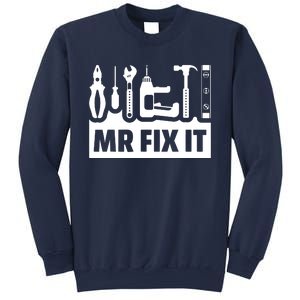 Dad Mr Fix It Funny Fathers Day For Father Of A Son Daddy Sweatshirt