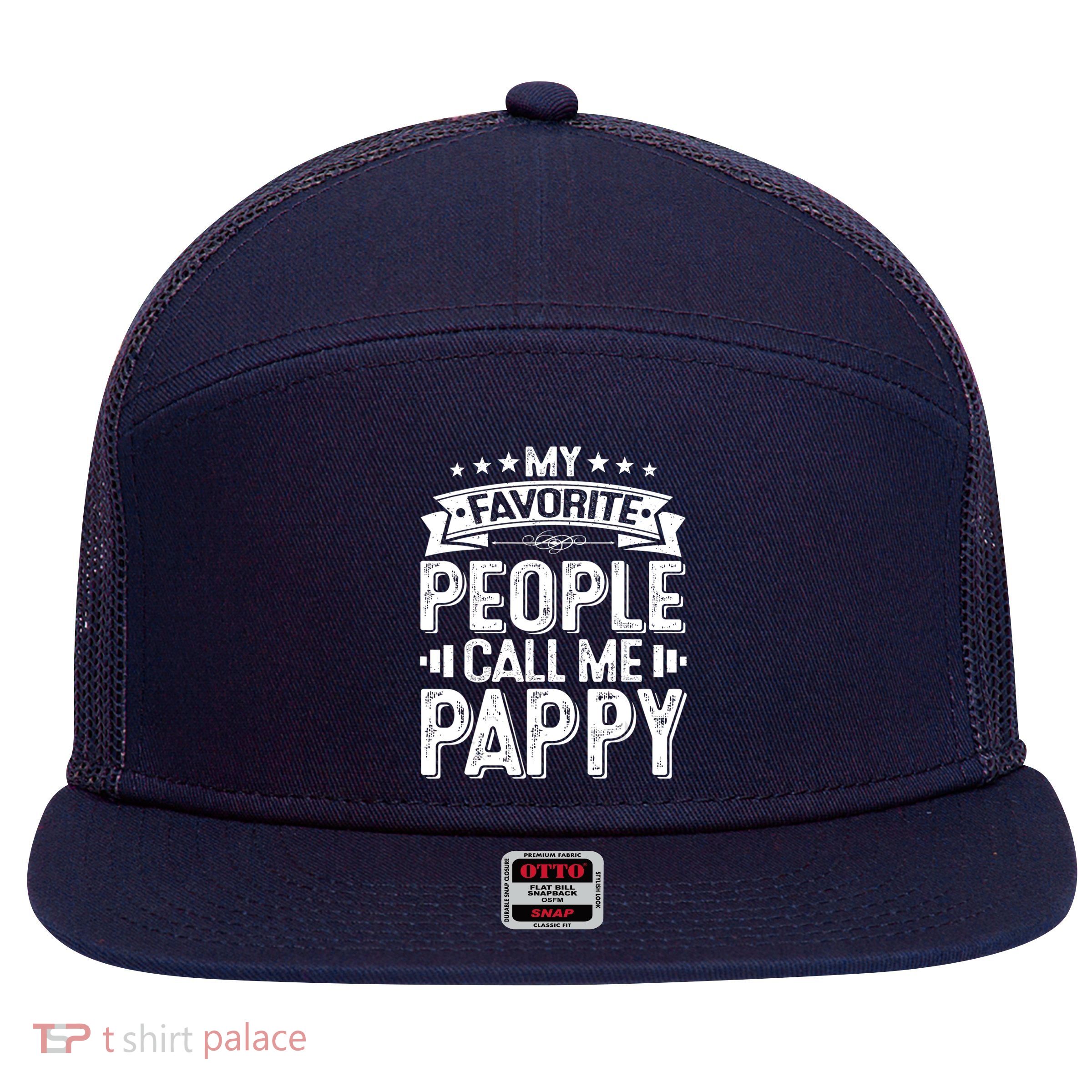 Distressed My Favorite People Call Me Pappy Retro 7 Panel Mesh Trucker Snapback Hat