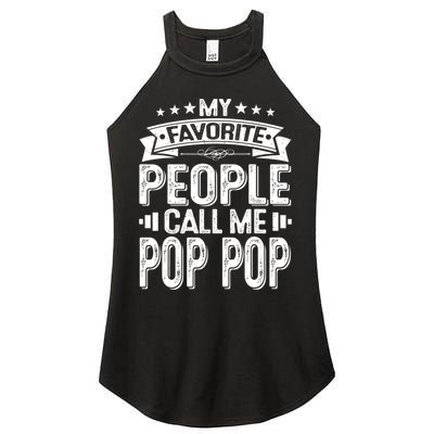Distressed My Favorite People Call Me Pop Pop Retro Women's Perfect Tri Rocker Tank
