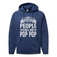 Distressed My Favorite People Call Me Pop Pop Retro Performance Fleece Hoodie