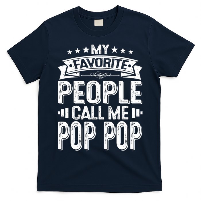 Distressed My Favorite People Call Me Pop Pop Retro T-Shirt