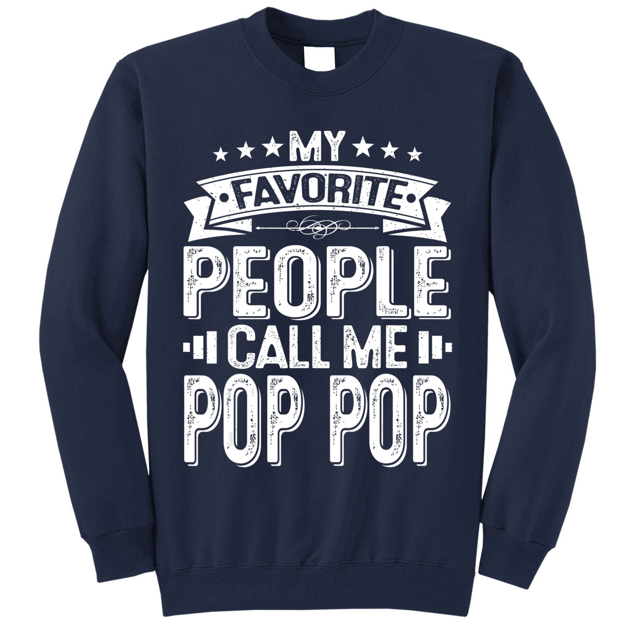 Distressed My Favorite People Call Me Pop Pop Retro Tall Sweatshirt