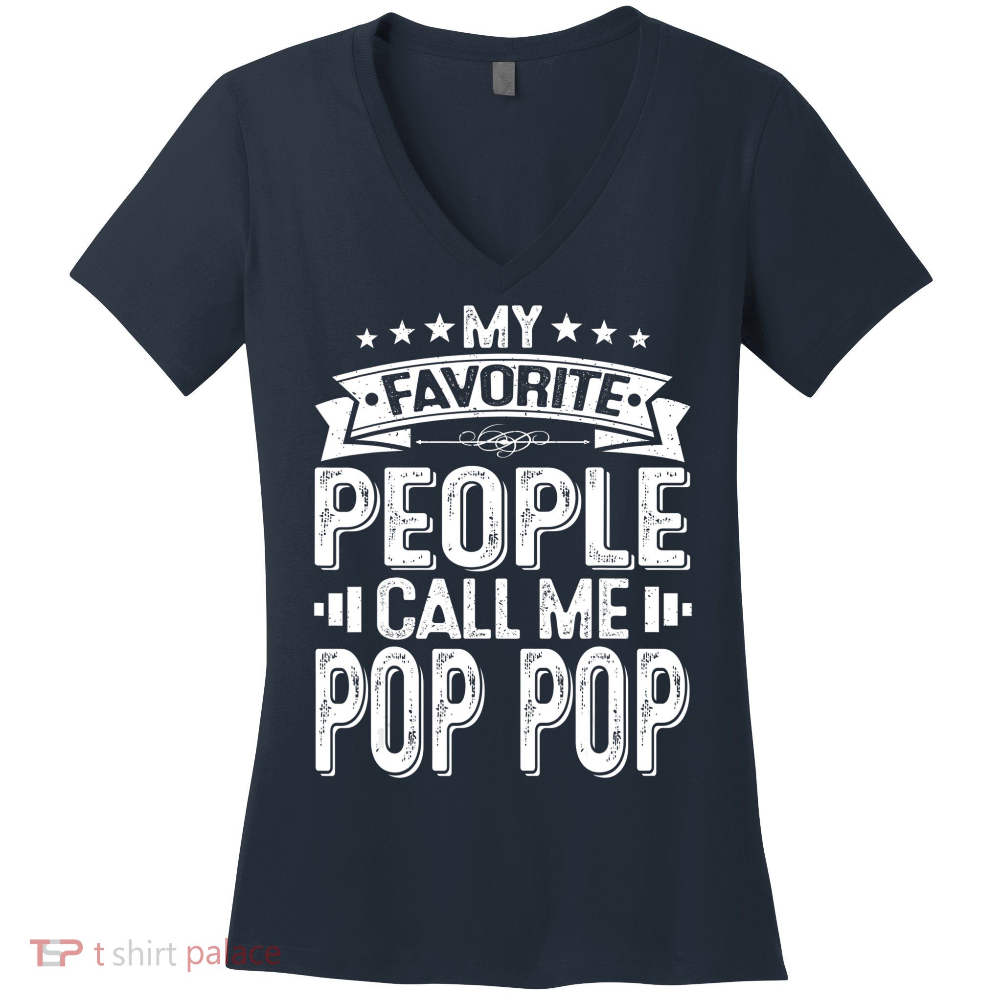 Distressed My Favorite People Call Me Pop Pop Retro Women's V-Neck T-Shirt