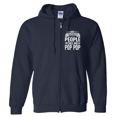 Distressed My Favorite People Call Me Pop Pop Retro Full Zip Hoodie