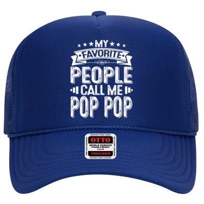 Distressed My Favorite People Call Me Pop Pop Retro High Crown Mesh Back Trucker Hat