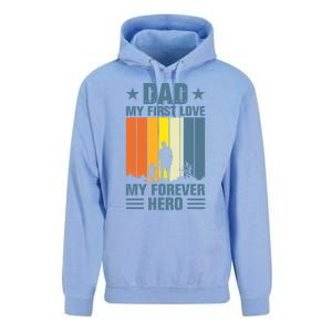 Dad My First Love My Forever Hero Daddy Gift Unisex Surf Hoodie