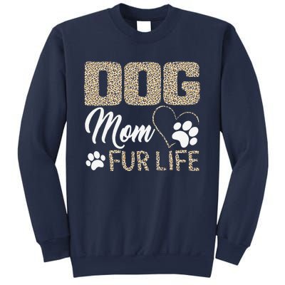 Dog Mom Fur Life Mothers Day Pet Owner Leopard Print Sweatshirt