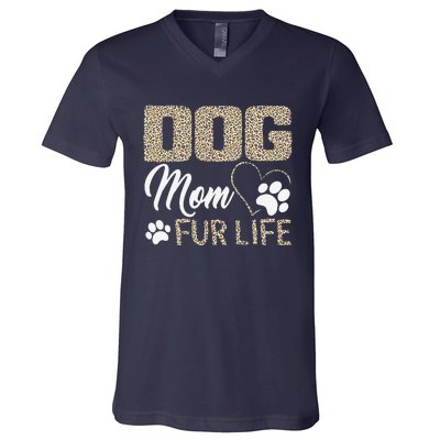 Dog Mom Fur Life Mothers Day Pet Owner Leopard Print V-Neck T-Shirt