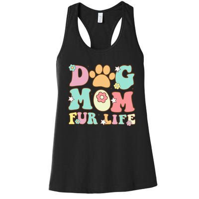 Dog Mom Fur Life Mothers Day For Wife Dogs Women's Racerback Tank