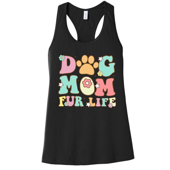 Dog Mom Fur Life Mothers Day For Wife Dogs Women's Racerback Tank