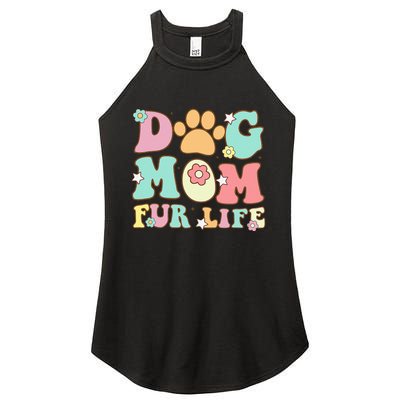 Dog Mom Fur Life Mothers Day For Wife Dogs Women's Perfect Tri Rocker Tank