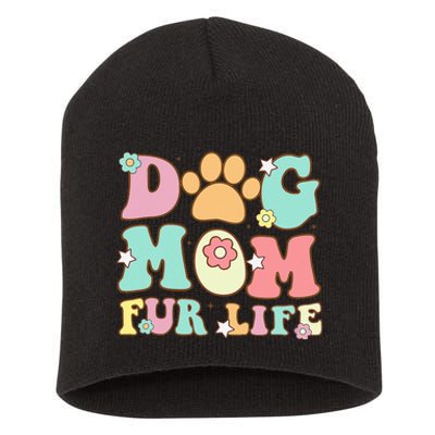 Dog Mom Fur Life Mothers Day For Wife Dogs Short Acrylic Beanie