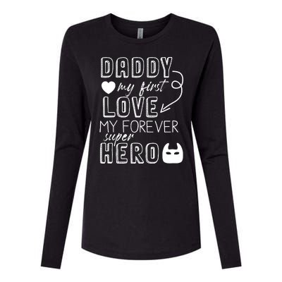 Daddy My First Love My Forever Superhero Cute Womens Cotton Relaxed Long Sleeve T-Shirt