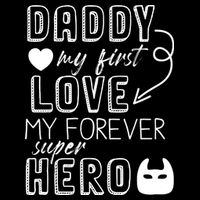 Daddy My First Love My Forever Superhero Cute Bucket Hat