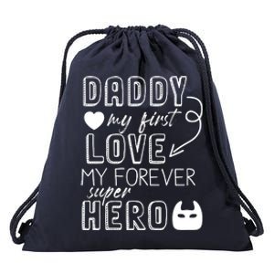 Daddy My First Love My Forever Superhero Cute Drawstring Bag