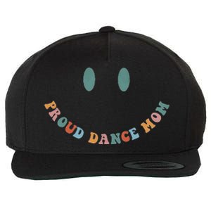 Dance Mom Funny Dance Mom MotherS Day Wool Snapback Cap