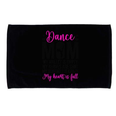 Dance Mom Funny Dancing Mom Of A Dancer Mama Dance Mother Microfiber Hand Towel