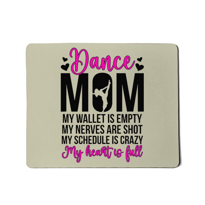 Dance Mom Funny Dancing Mom Of A Dancer Mama Dance Mother Mousepad