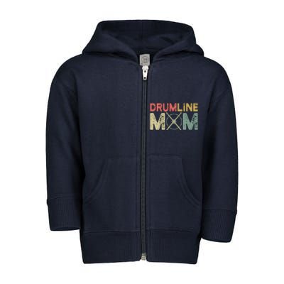 Drumline Mom Funny Retro Marching Band Mom For Mother Toddler Zip Fleece Hoodie