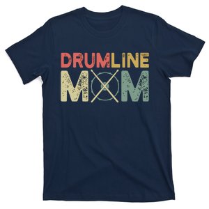 Drumline Mom Funny Retro Marching Band Mom For Mother T-Shirt