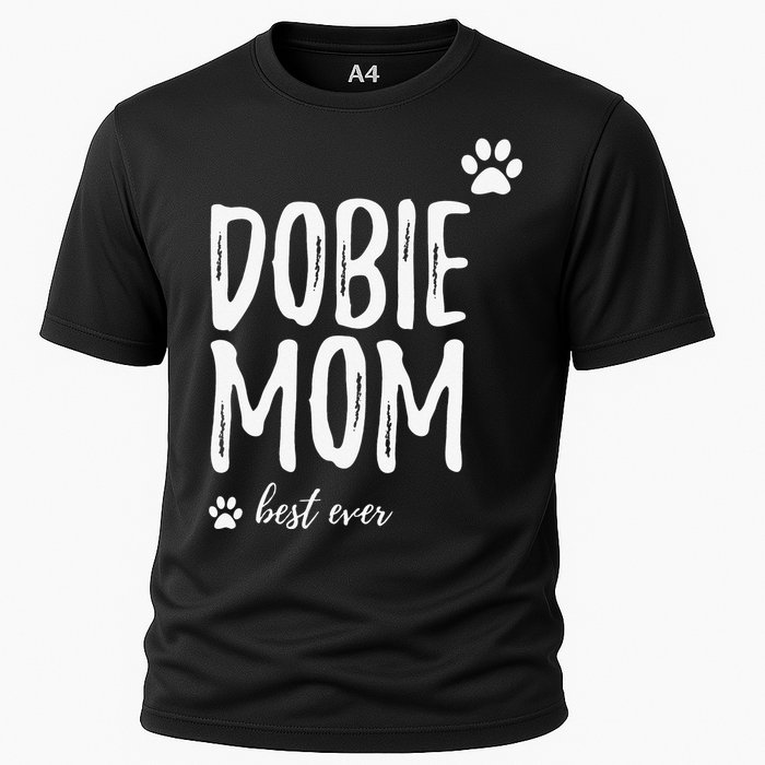 Dobie Mom Funny Gift for Doberman Dog Mom Cooling Performance Crew T-Shirt