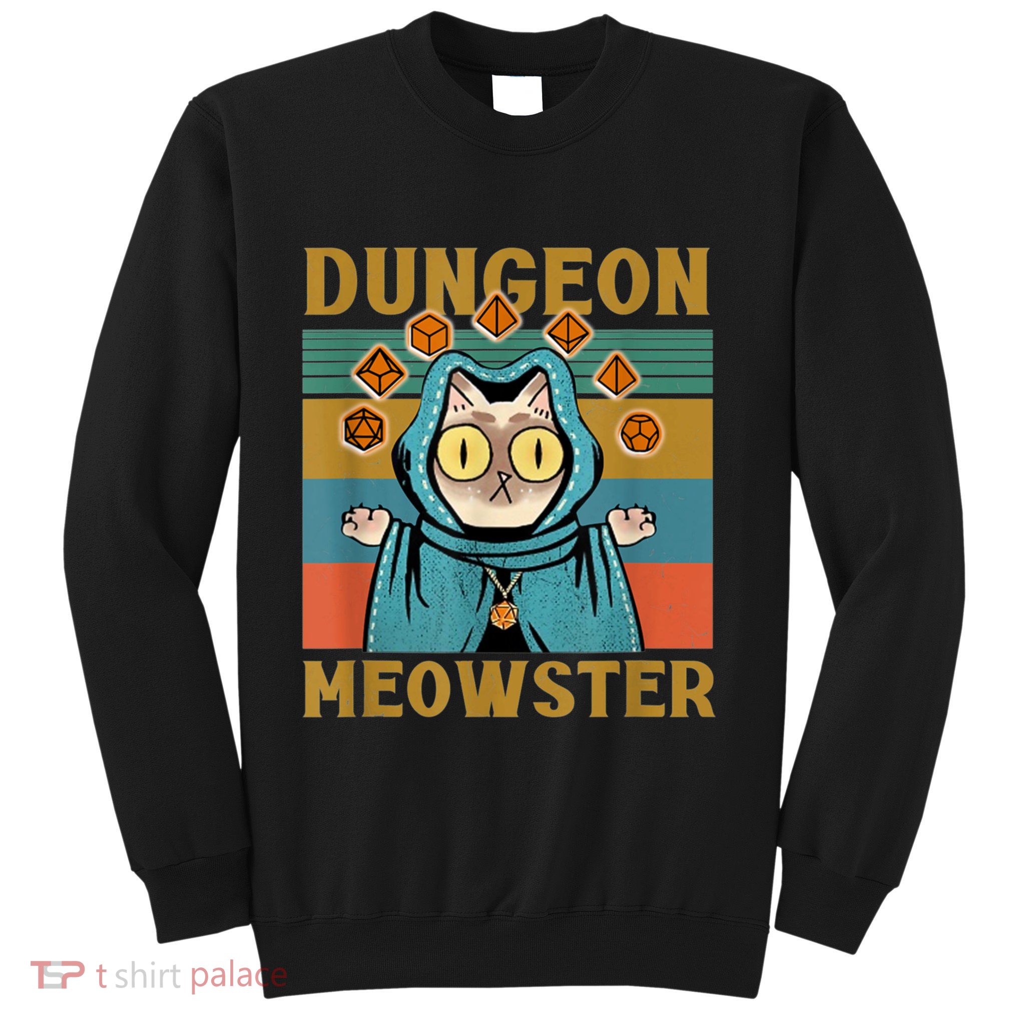 Dungeon Meowster Funny Cat Lover Sweatshirt
