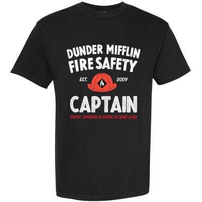 Dunder Mifflin Fire Safety Captain Est.2009 Today Smoking Is Going To Save Lives Garment-Dyed Heavyweight T-Shirt
