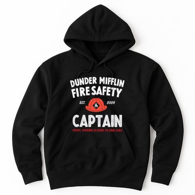Dunder Mifflin Fire Safety Captain Est.2009 Today Smoking Is Going To Save Lives Hoodie