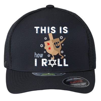 Dreidel Menorah Funny Hanukkah Gift This Is How I Roll Flexfit Unipanel Trucker Cap