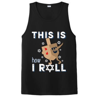 Dreidel Menorah Funny Hanukkah Gift This Is How I Roll PosiCharge Competitor Tank