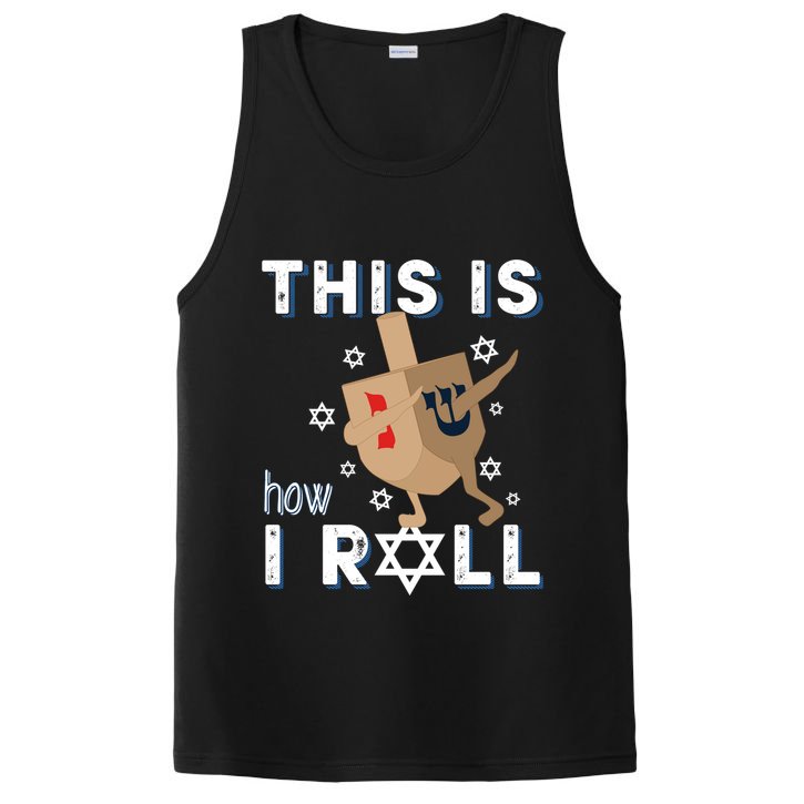 Dreidel Menorah Funny Hanukkah Gift This Is How I Roll PosiCharge Competitor Tank