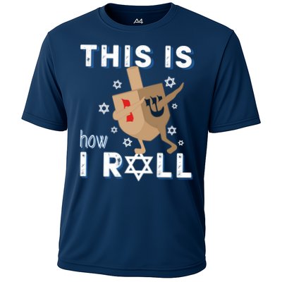 Dreidel Menorah Funny Hanukkah Gift This Is How I Roll Performance Shirt