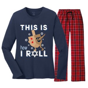 Dreidel Menorah Funny Hanukkah Gift This Is How I Roll Women's Long Sleeve Flannel Pajama Set 