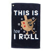 Dreidel Menorah Funny Hanukkah Gift This Is How I Roll Golf Towel