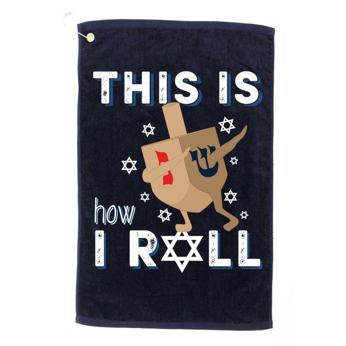 Dreidel Menorah Funny Hanukkah Gift This Is How I Roll Golf Towel