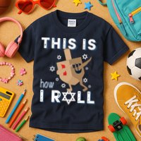 Dreidel Menorah Funny Hanukkah Gift This Is How I Roll Kids T-Shirt