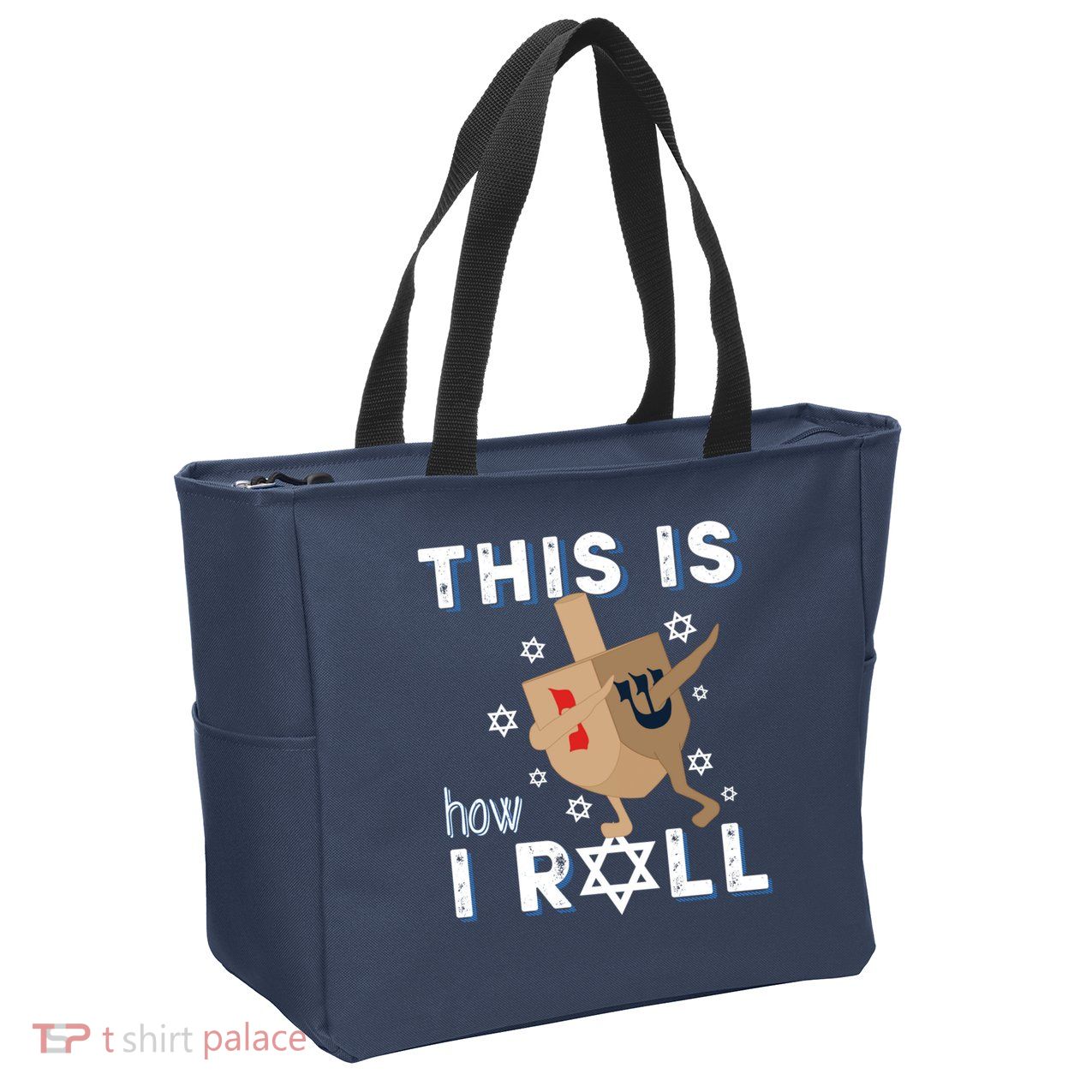 Dreidel Menorah Funny Hanukkah Gift This Is How I Roll Zip Tote Bag