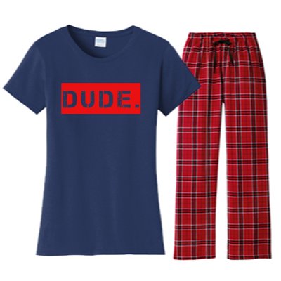 Dude Meme Funny Bruh Friend Slang Greeting Women's Flannel Pajama Set