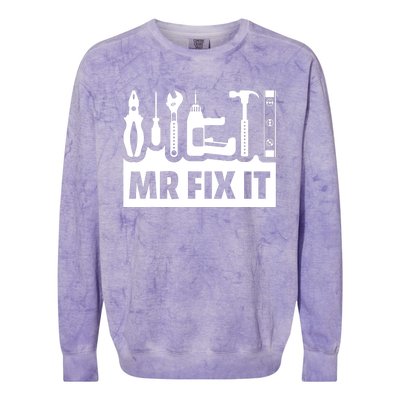 Dad Mr Fix It Funny Fathers Day For Father Of A Son Daddy Colorblast Crewneck Sweatshirt